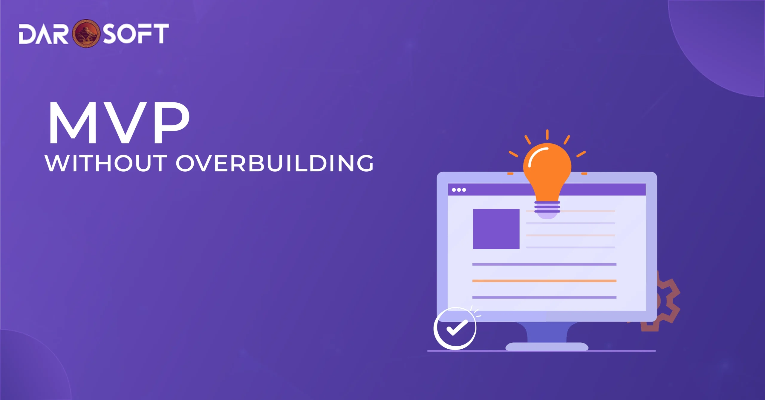 MVP Without Overbuilding